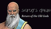Comprar Svarog's Dream - Return of the Old Gods Expansion para PC
