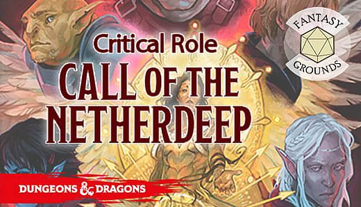 Fantasy Grounds - D&D Critical Role - Call of the Netherdeep