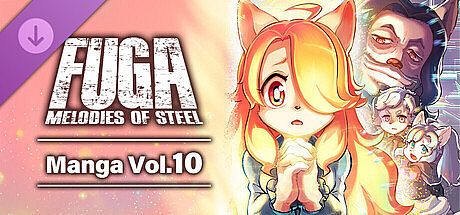 Fuga: Melodies of Steel (Manga) Vol. 10 DLC