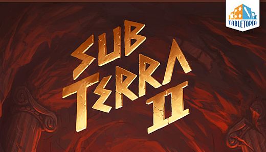 Tabletopia - Sub Terra II: Inferno's Edge