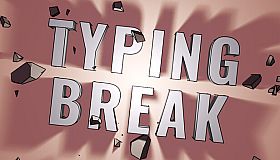 Typing Break