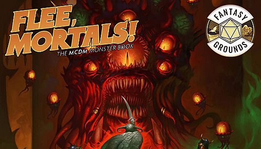 Fantasy Grounds - Flee, Mortals! The MCDM Monster Book