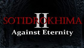 Sotidrokhima 2: Against Eternity
