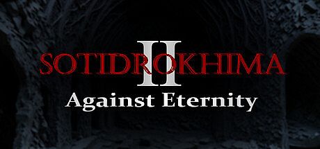 Sotidrokhima 2: Against Eternity Game