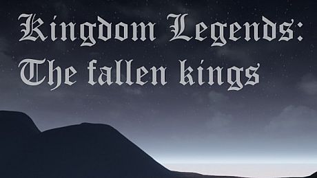 Kingdom Legends: The fallen kings Game