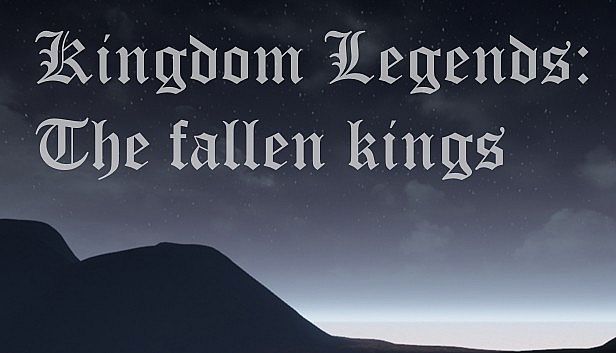 Buy Kingdom Legends: The fallen kings