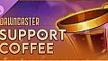 Dawncaster - Support - Coffee