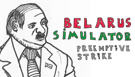 Belarus Simulator: Preemptive Strike