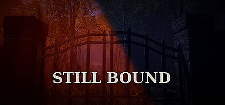 STILL BOUND