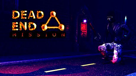 DEAD END MISSION Game