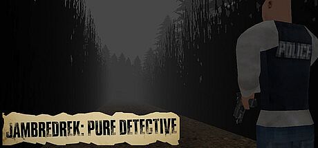 JAMBREDREK: PURE DETECTIVE Game