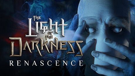 The Light of the Darkness: Renascence Game