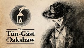 The Tūn-Gāst of Oakshaw