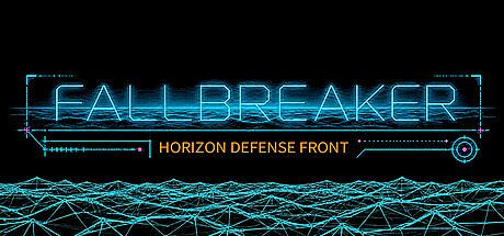 FALLBREAKER HORIZON DEFENSE FRONT Game