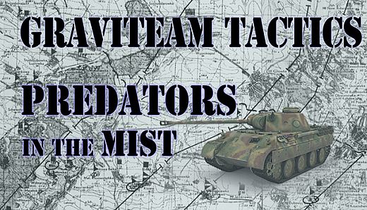 Graviteam Tactics: Predators in the Mist