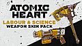 Atomic Heart - Labor & Science Weapon Skin Pack
