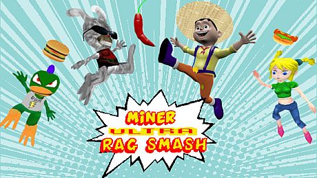 Miner Ultra Rag Smash Game