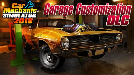 Car Mechanic Simulator 2018 - Garage Customization DLC DLC