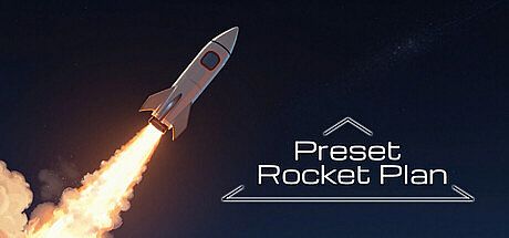 Preset Rocket Plan Game