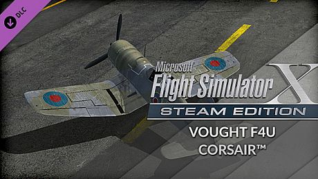 FSX Steam Edition: Vought F4U Corsair Add-On DLC