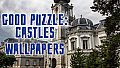 Good puzzle: Castles - Wallpapers