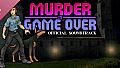 Murder Is Game Over Soundtrack