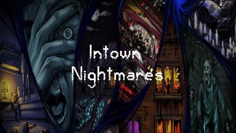 Intown Nightmares Game