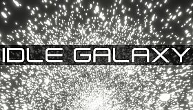 Idle Galaxy