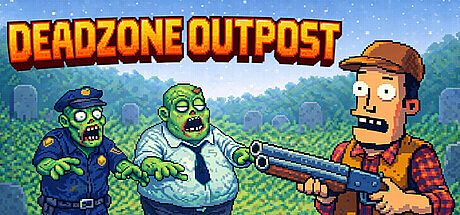 DeadZone Outpost Game
