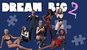 Dream Big 2