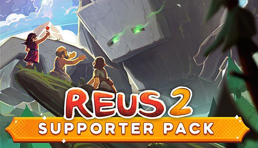 Reus 2 - Supporter Pack