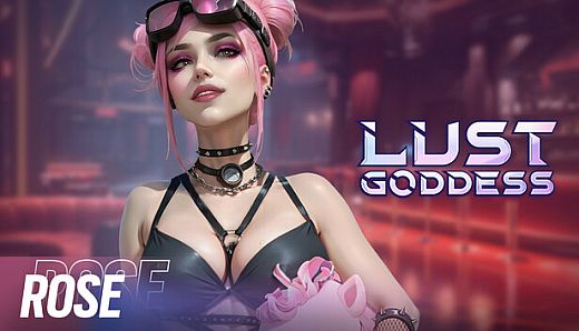Lust Goddess — Mascot Rose
