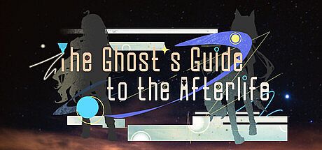 The Ghost's Guide to the Afterlife Game