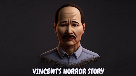 Vincent's Horror Story