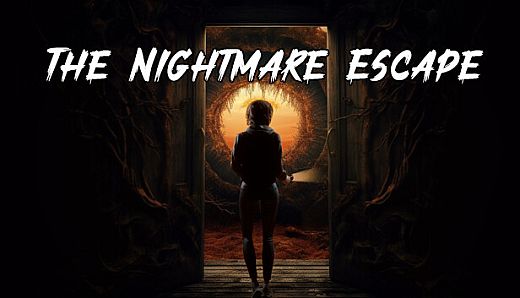 The Nightmare Escape