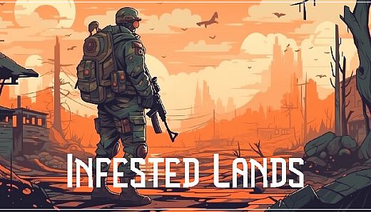 Infested Lands
