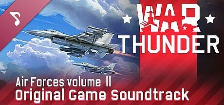 War Thunder: Air Forces, Vol.2 (Original Game Soundtrack) DLC