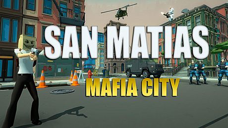 San Matias -- Mafia City Game