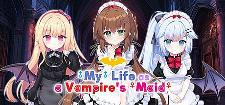 My (♂) Life as a Vampire's Maid (♀)