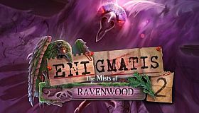 Enigmatis 2: The Mists of Ravenwood