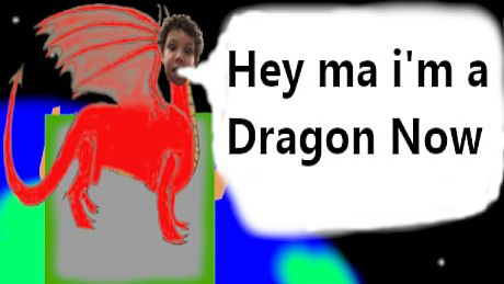 Hey ma i'm a Dragon Now Game