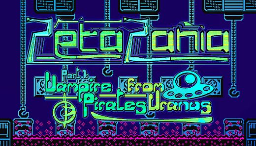 ZetaZania Part 1: Vampire Pirates from Uranus