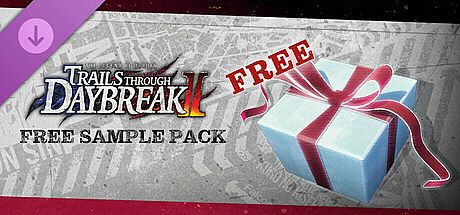 The Legend of Heroes: Trails through Daybreak II - Free Sample Pack