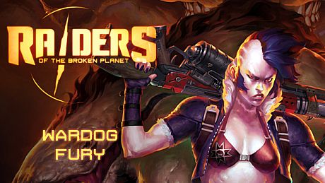 Raiders of the Broken Planet - Wardog Fury Campaign DLC
