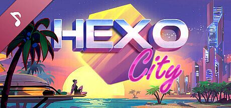 Hexocity Soundtrack pt1 DLC