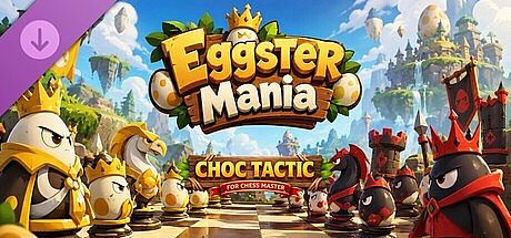 Choc Tactic for Chess Master - Eggster Mania