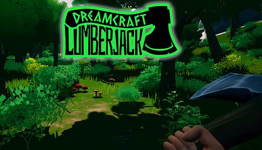 Dreamcraft: Lumberjack