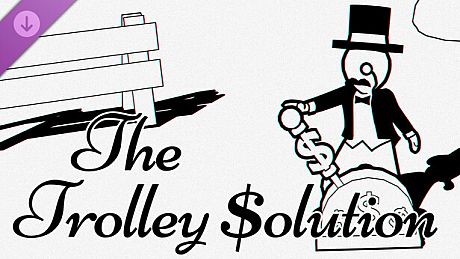 The Trolley $olution DLC