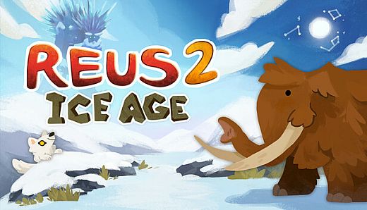 Reus 2 - Ice Age