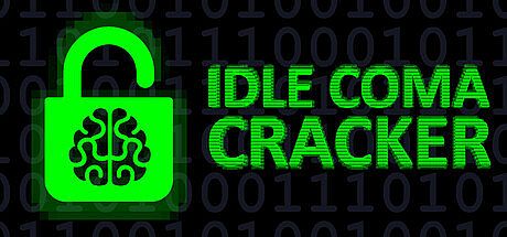 Idle Coma Cracker